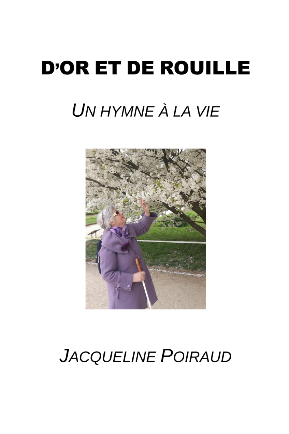 D'or et de rouille: Un hymne à la vie