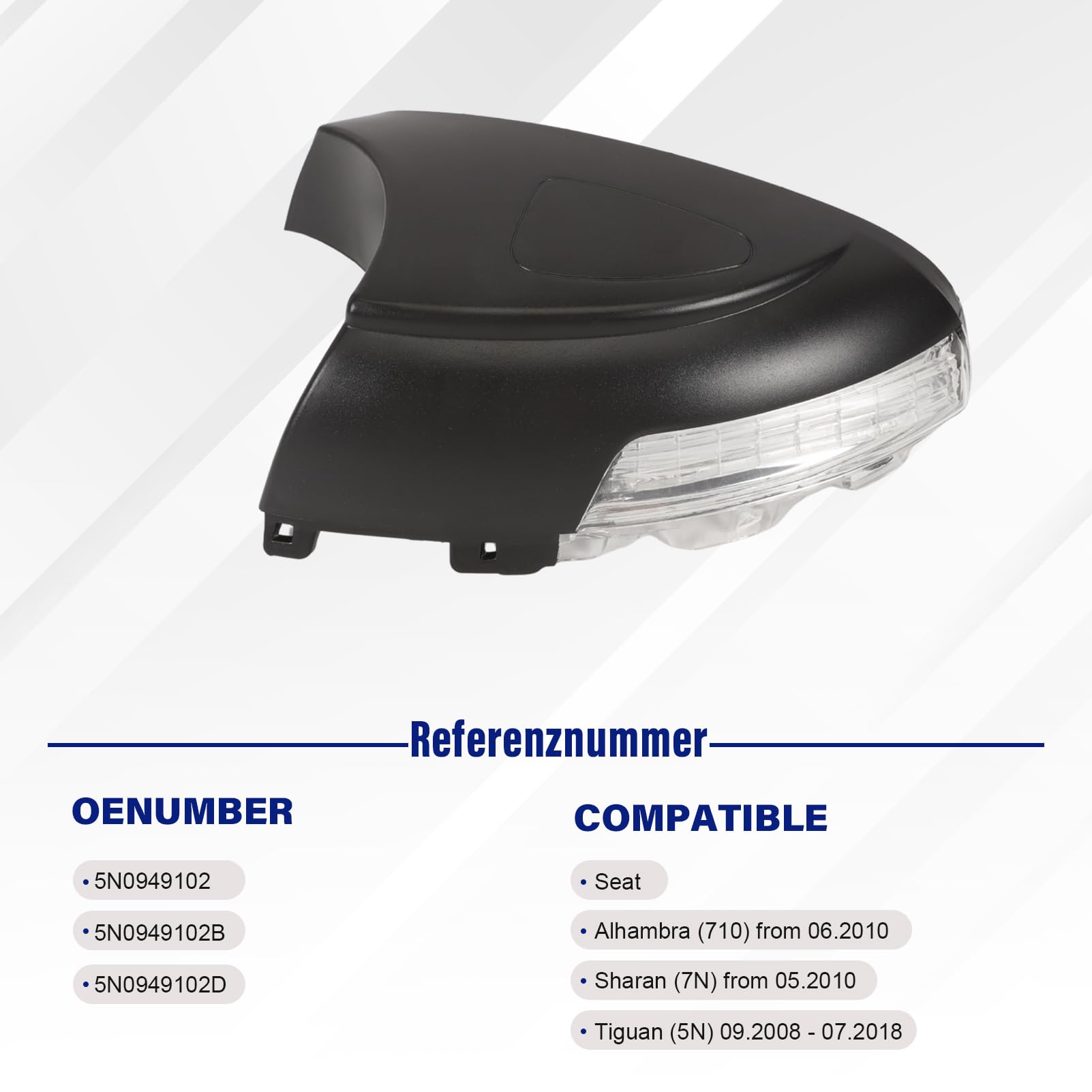 Indicatori di direzione per Alha-mbra (710) Sha-ran (7N) Tiguan (5N) 5N0949102 5N0949102B 5N0949102D per lampeggia ripetitore specchietto laterale per (destro-lato passeggero)
