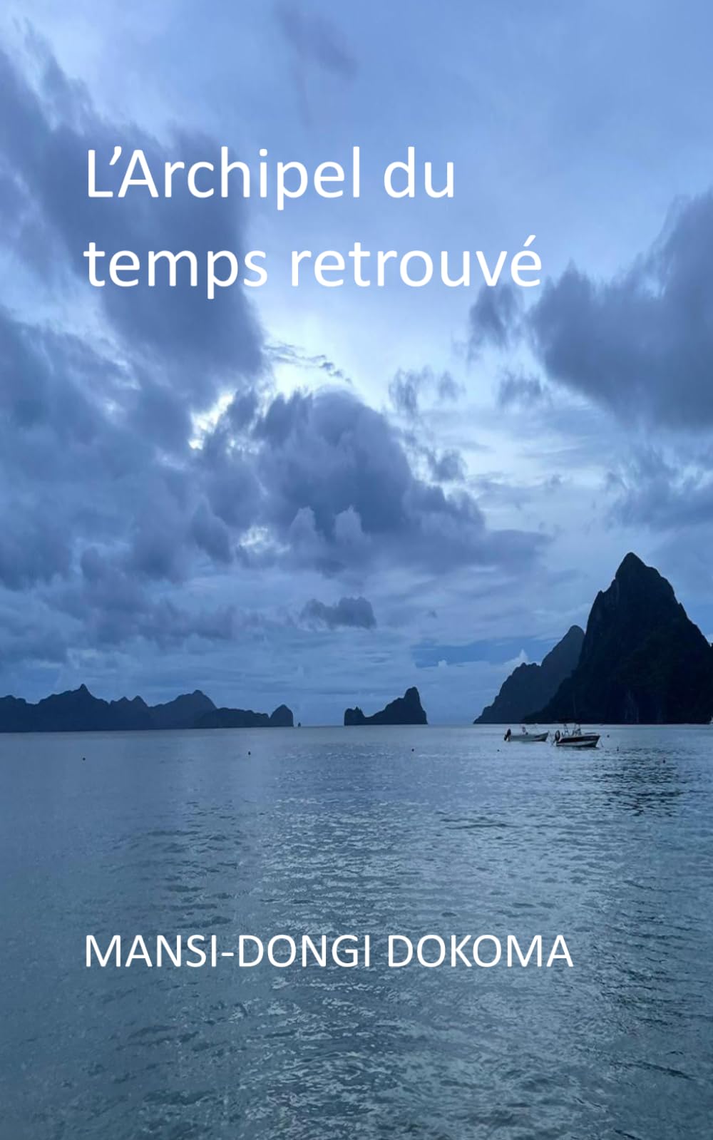 L'Archipel du temps retrouvé
