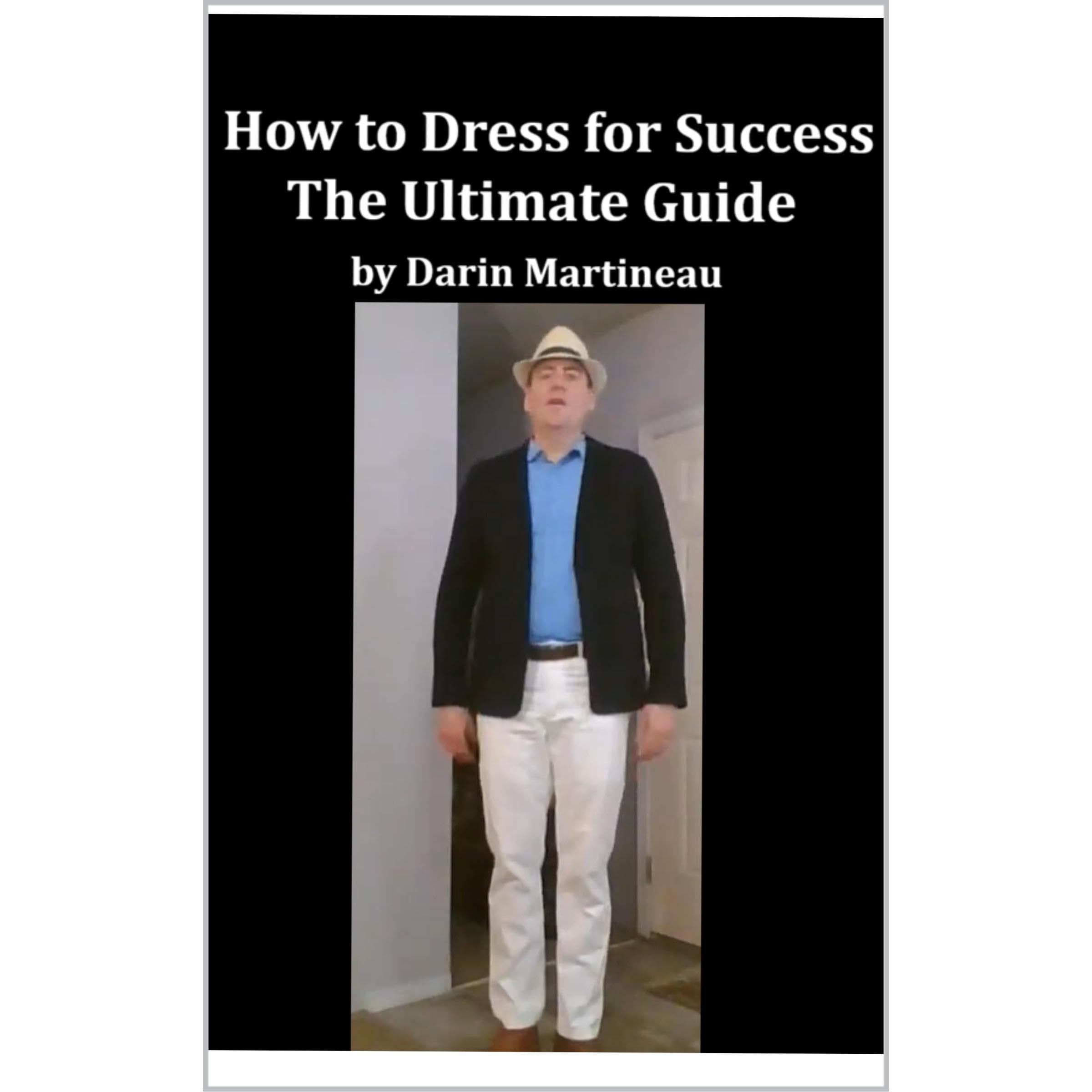 How to Dress for Success