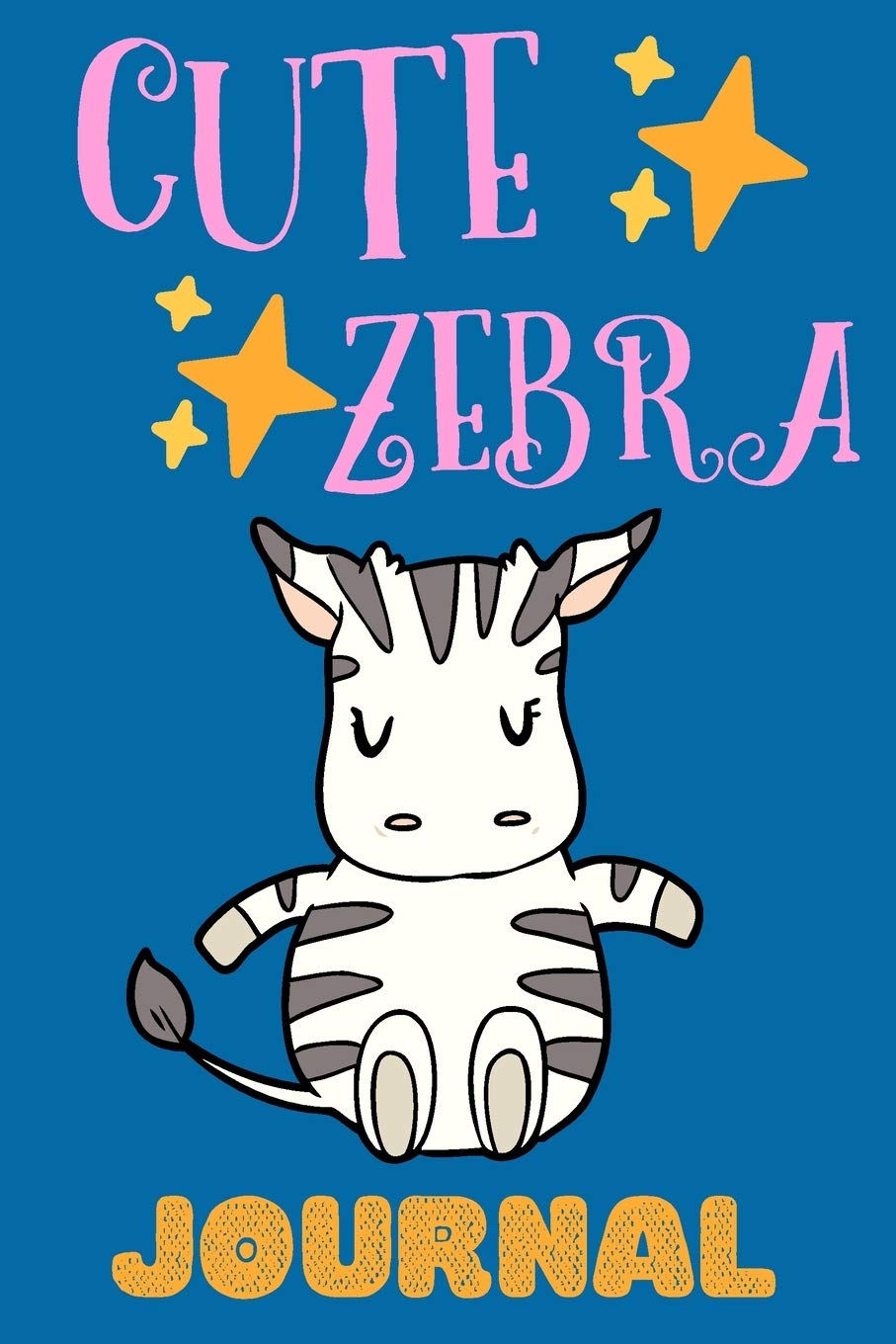Cute Zebra Journal: Notebook For Kids, Adorable Gift For Animal Lovers, First Journal For Kids, Lined Pages, Great For School Notes