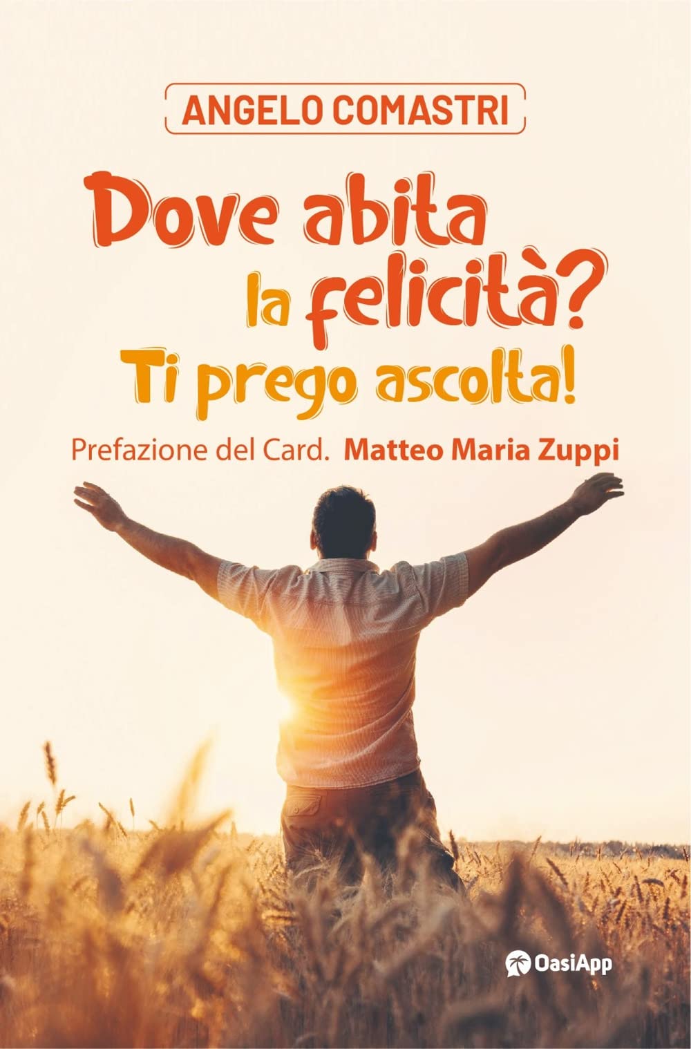 Dove Abita La Felicità? Ti Prego Ascolta! Con Qr-Code - 4