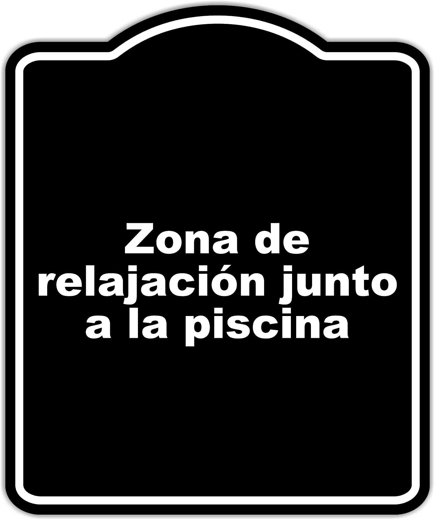 Zona de relajación junto a la piscina BLACK Aluminum Composite Sign 15 x 18 inches