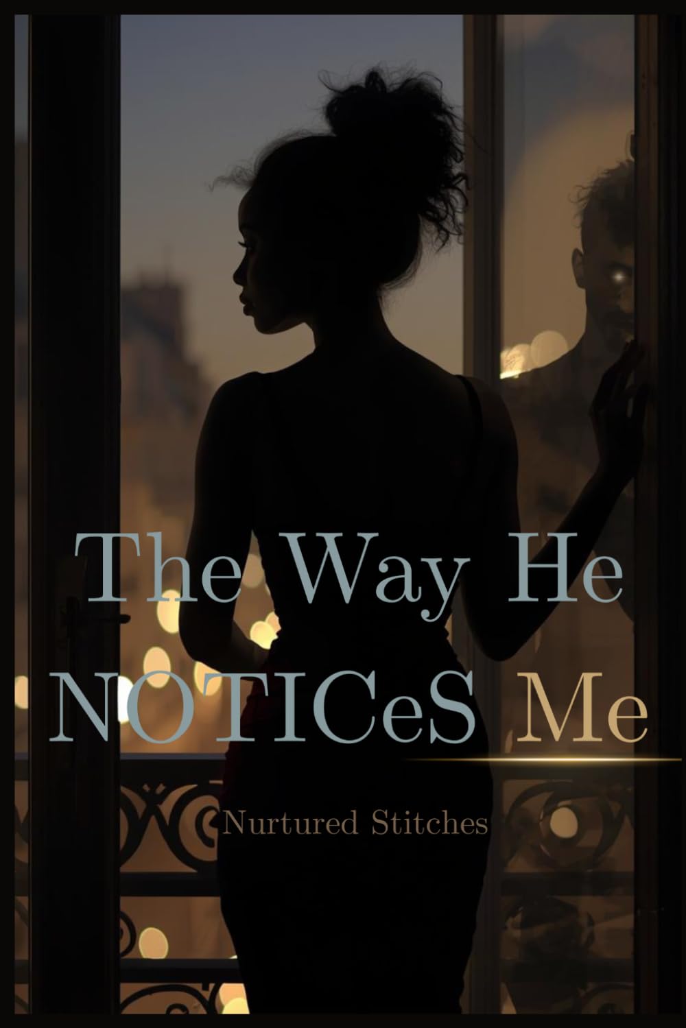 The Way He Notices Me (Dark Romance)