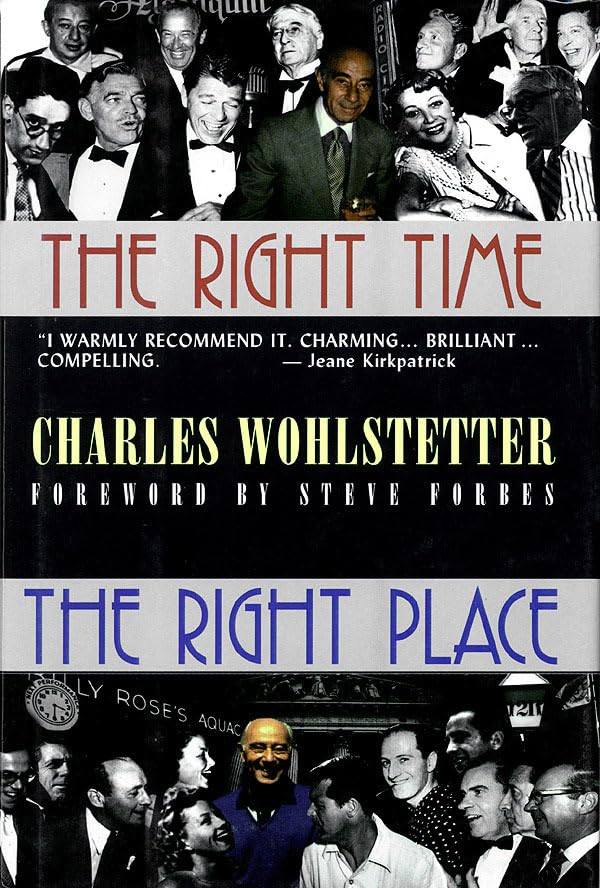 The Right Time, The Right Place (Applause Books)