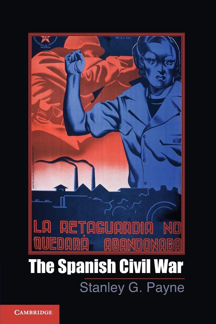 The Spanish Civil War (Cambridge Essential Histories), Payne, Stanley G., Very G