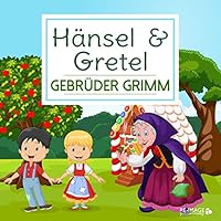 Hänsel und Gretel Hörbuch
