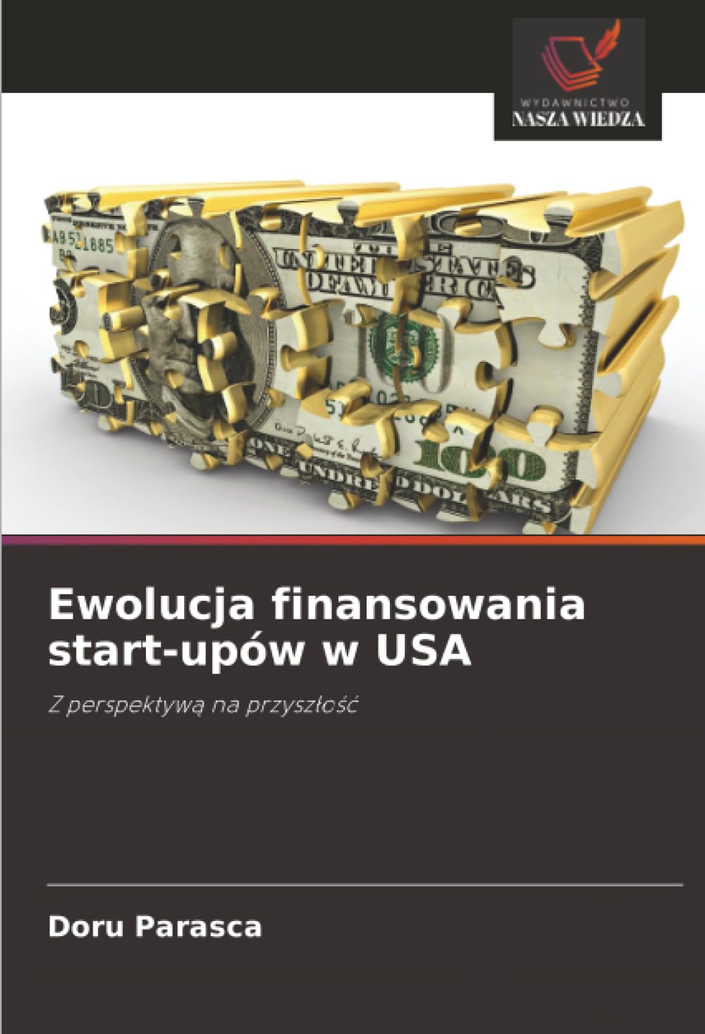Ewolucja finansowania start-upów w USA: Z perspektywą na przyszłość
