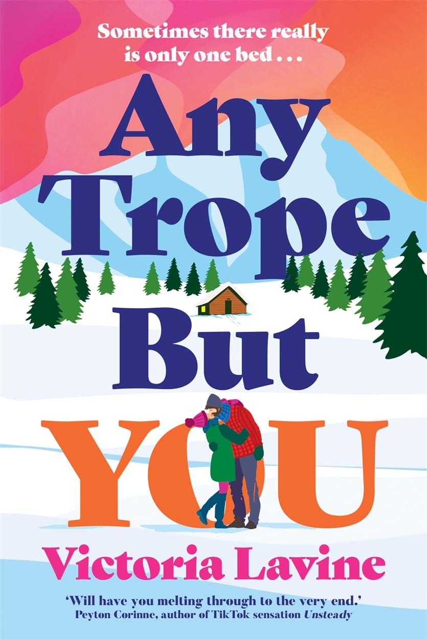 Any Trope But You: Fall in love with the cosy, trope-filled, 2026 award-winning romance