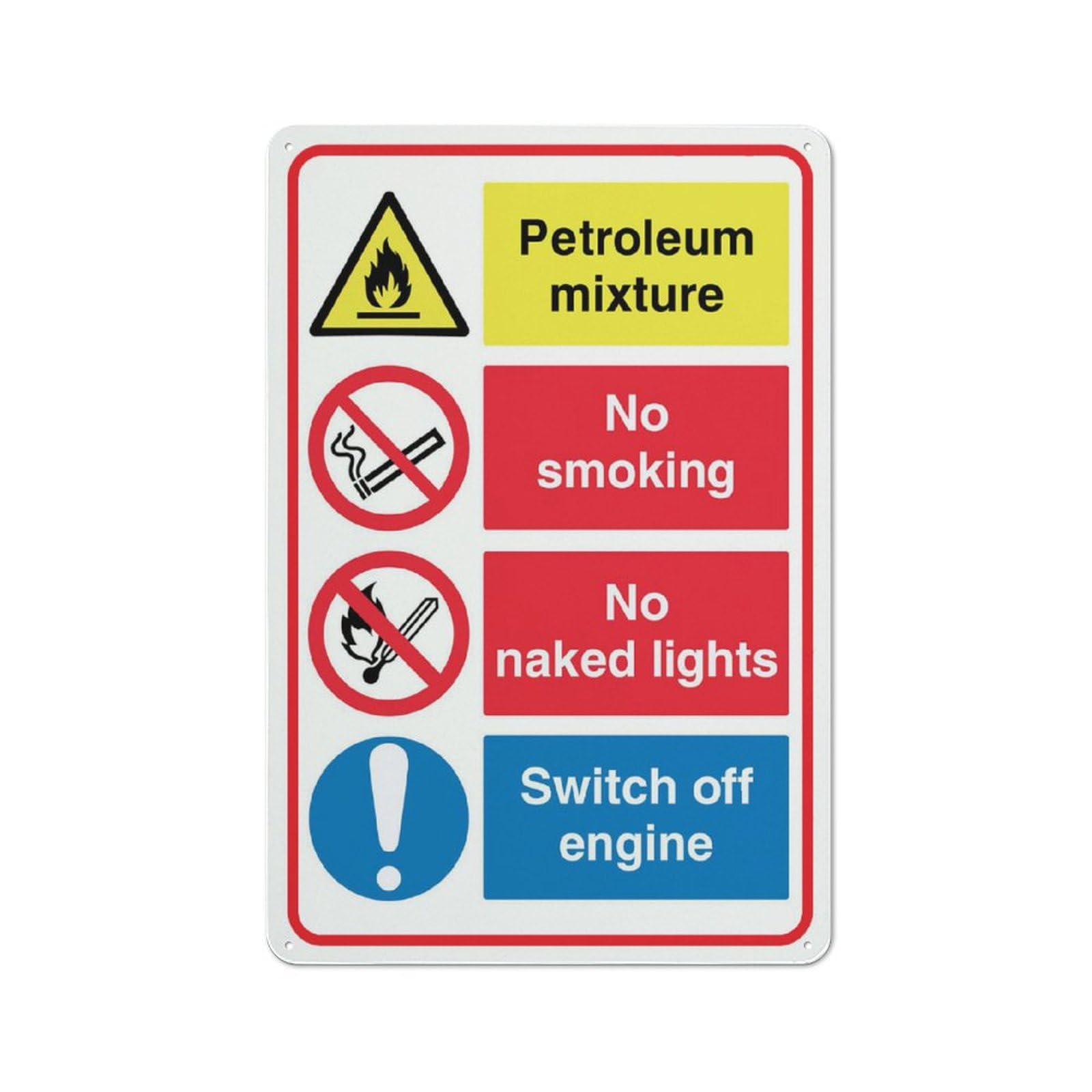 Petroleum Mixture No Smoking No Naked Lights Sign 12 X 8 Inch Metal Sign, Rustproof Aluminum, Multicolor