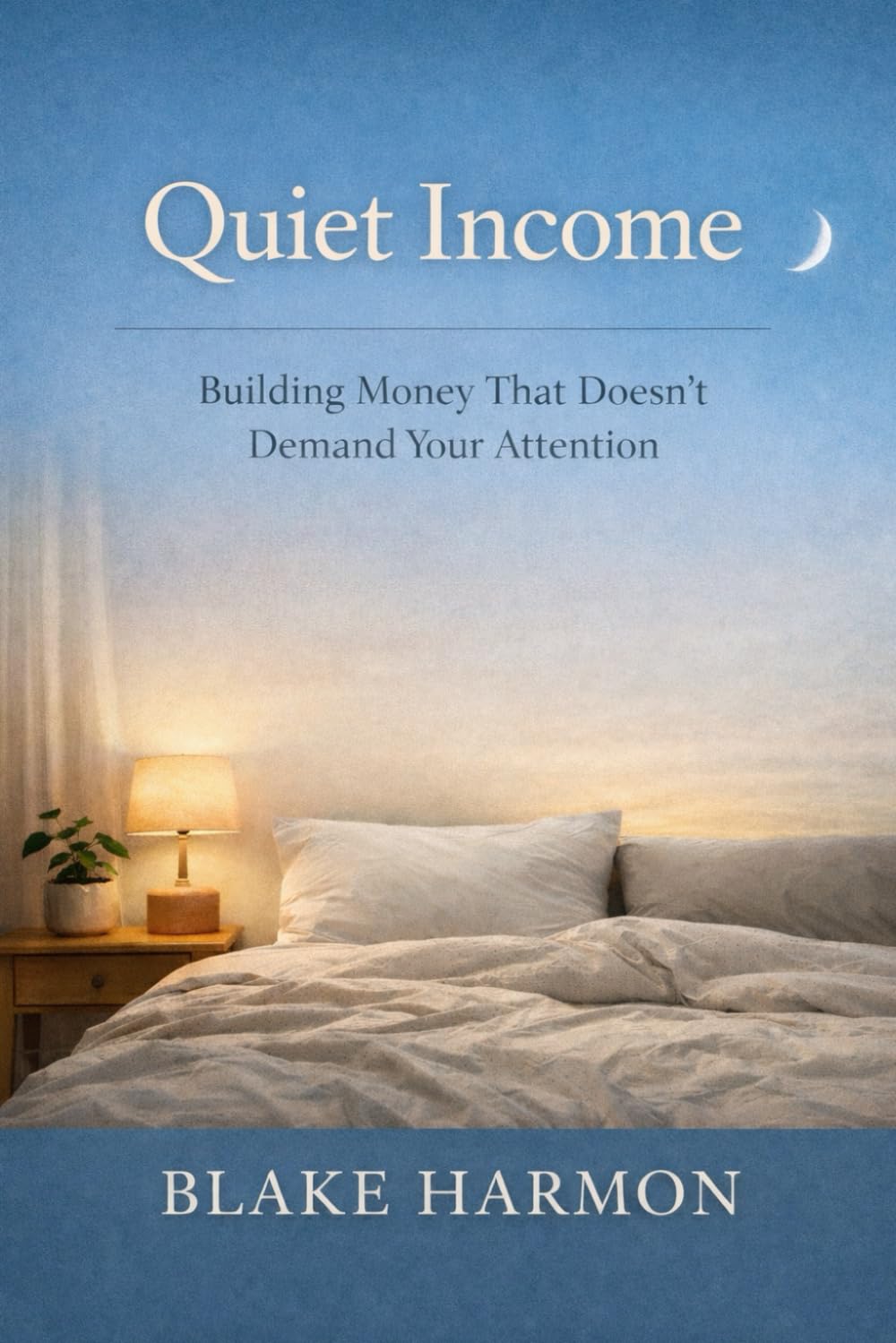Quiet Income: Building Money That Doesn’t Demand Your Attention