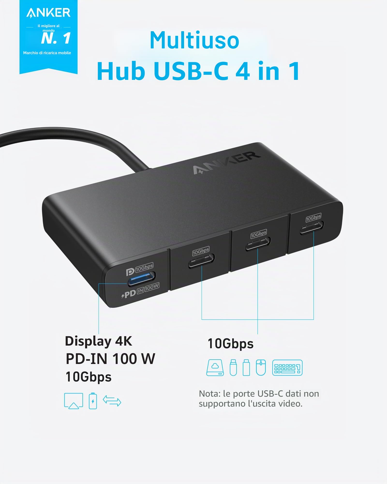 Anker Hub USB-C, hub di visualizzazione veloce USB 3.2 da 10 Gbps, 4 porte con PD-IN massimo 100 W per MacBook Pro, iPad, iPhone 15, Surface Pro, Dell e altri