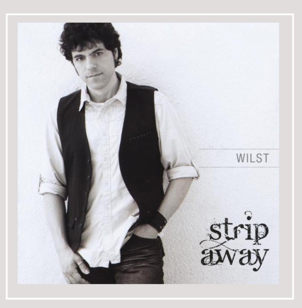 Strip Away [Audio CD] Wilst
