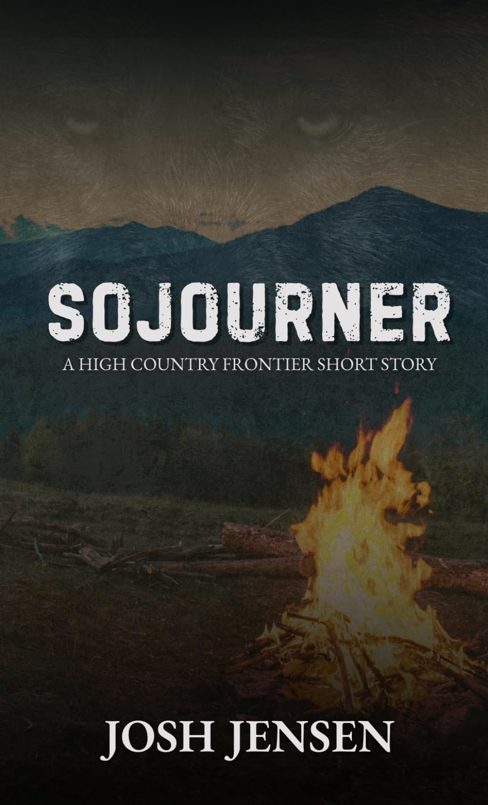 Sojourner: A High Country Frontier Short Story