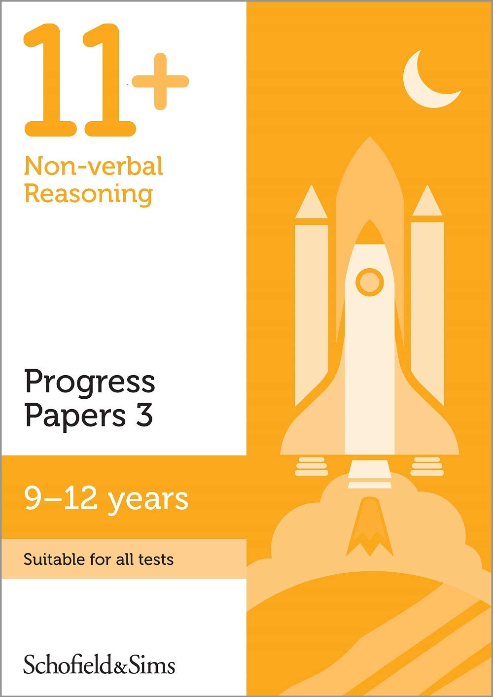 11+ Non-verbal Reasoning Practice Progress Papers Book 3 for GL and Other Test Providers: Ages 9-12 (60 minutes tests)