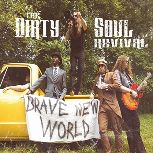 The Dirty Soul Revival