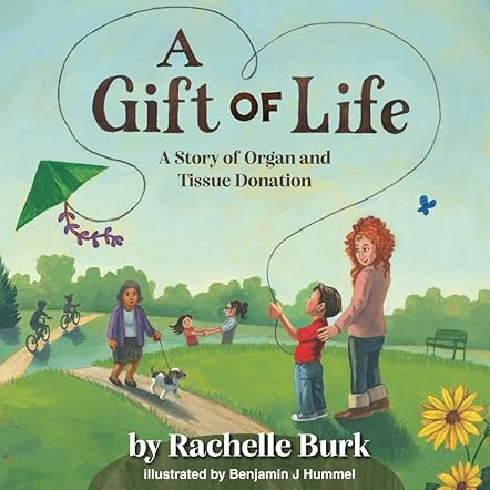 A Gift of Life