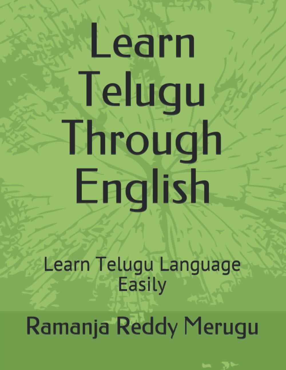 Learn Telugu Through English: Learn Telugu Language Easily