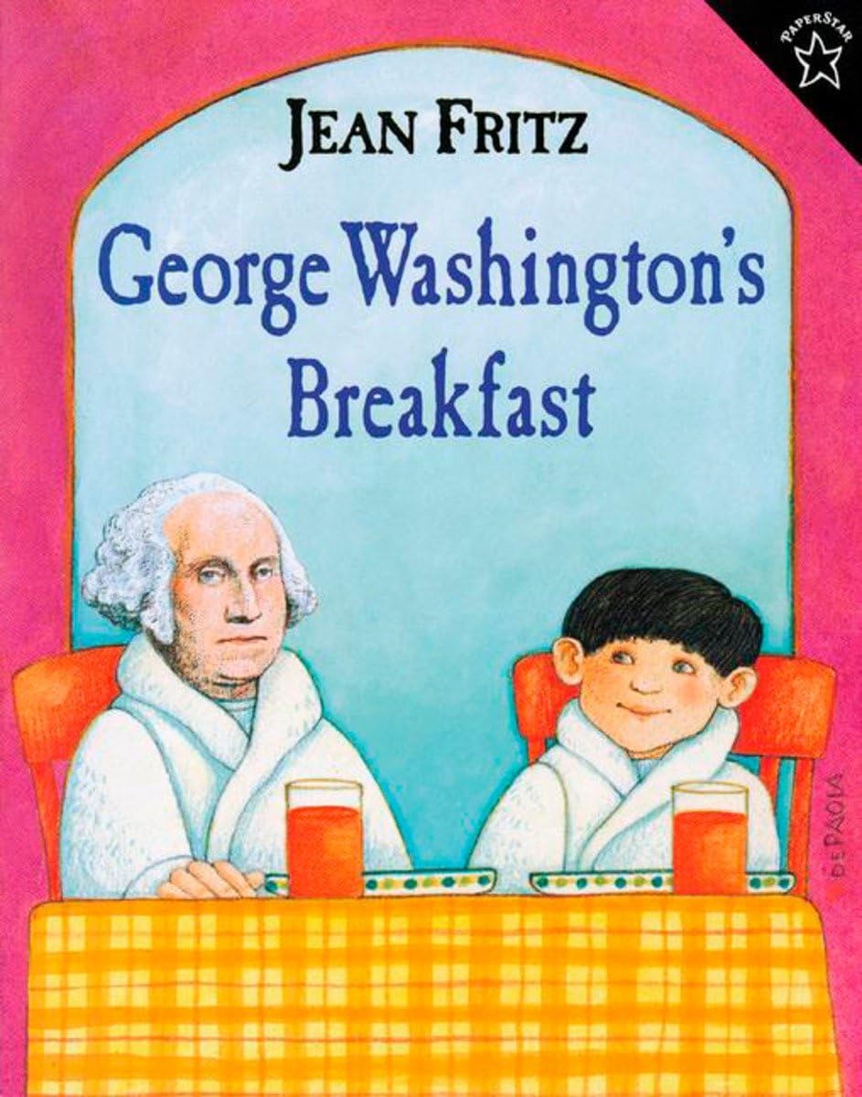 George Washington's Breakfast Paperback – Picture Book, February 2, 1998