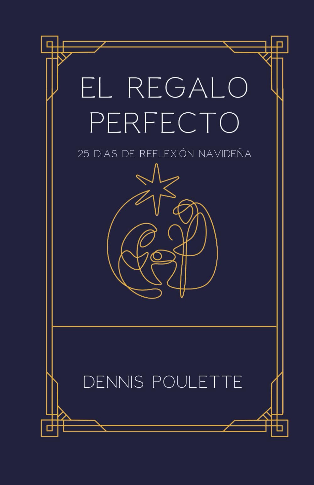 El Regalo Perfecto: 25 Días de Reflexión Navideña