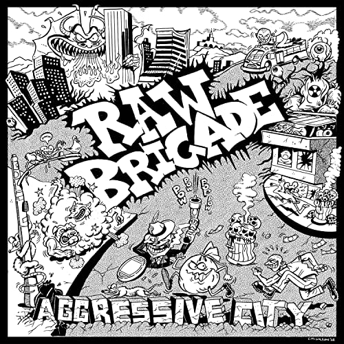 Raw Brigade