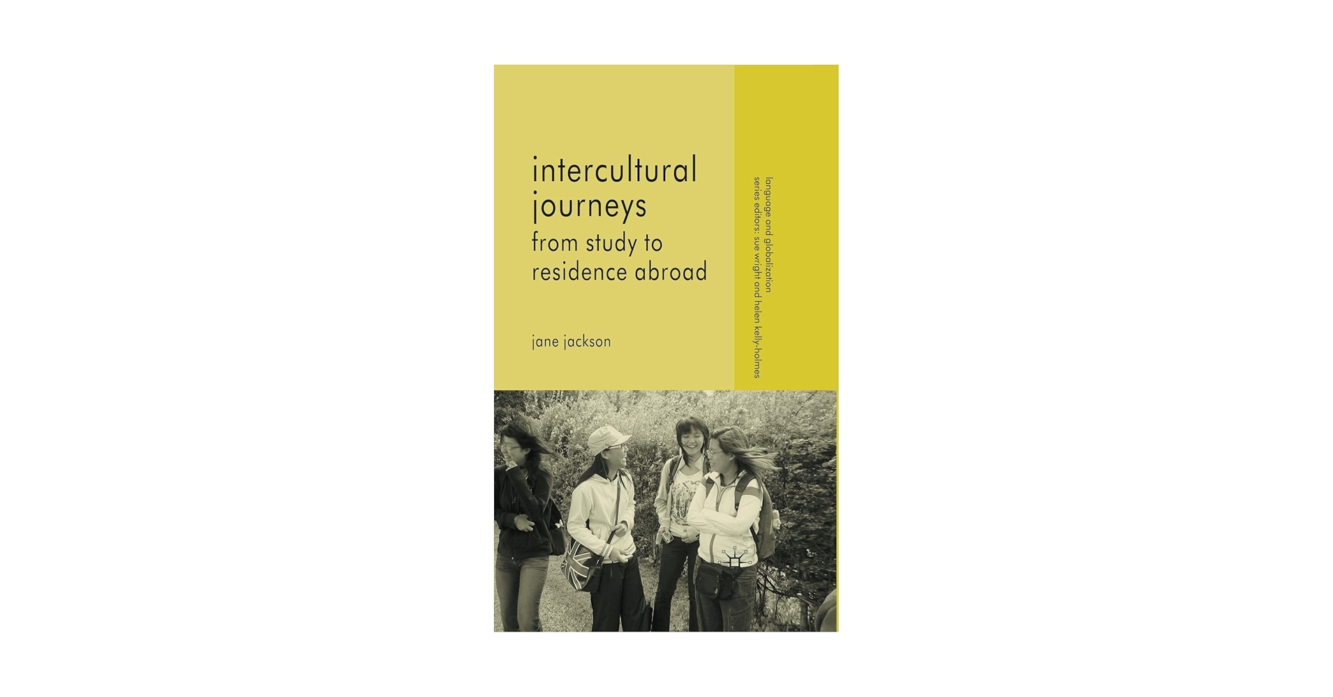 Amazon.co.jp: Intercultural Journeys: From Study to