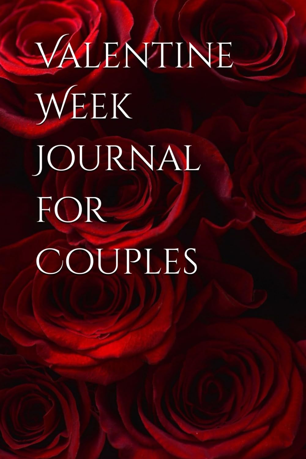 Valentine Week Journal for Couples