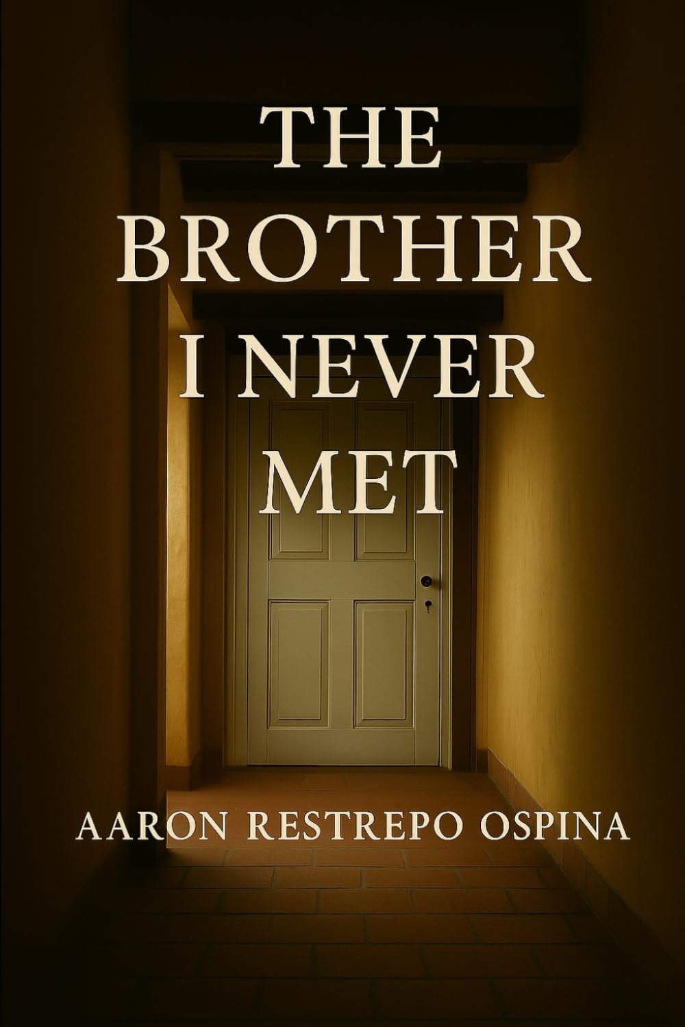 The Brother I Never Met