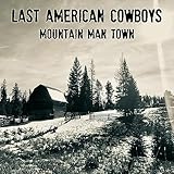 Mountain Man Town (Mountain Monsters Theme)