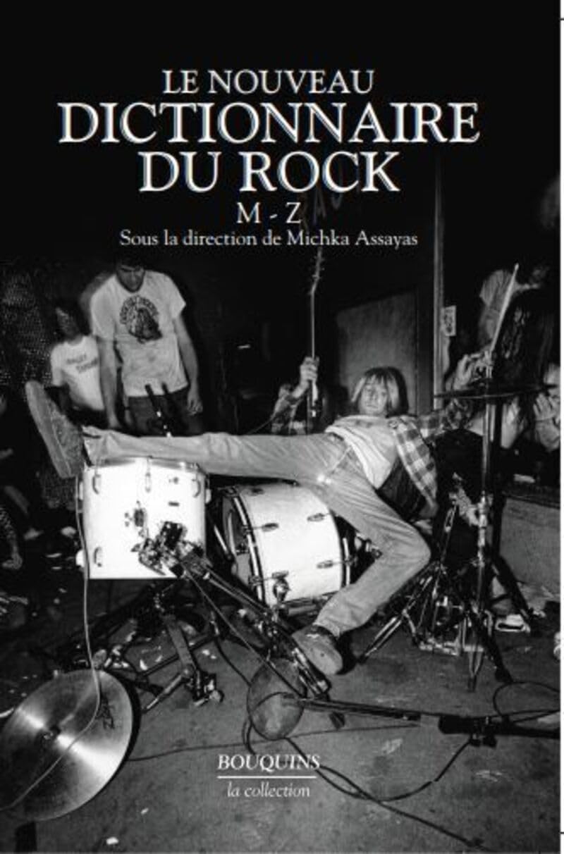 Le Nouveau Dictionnaire du rock - Tome 2: M - Z (2)