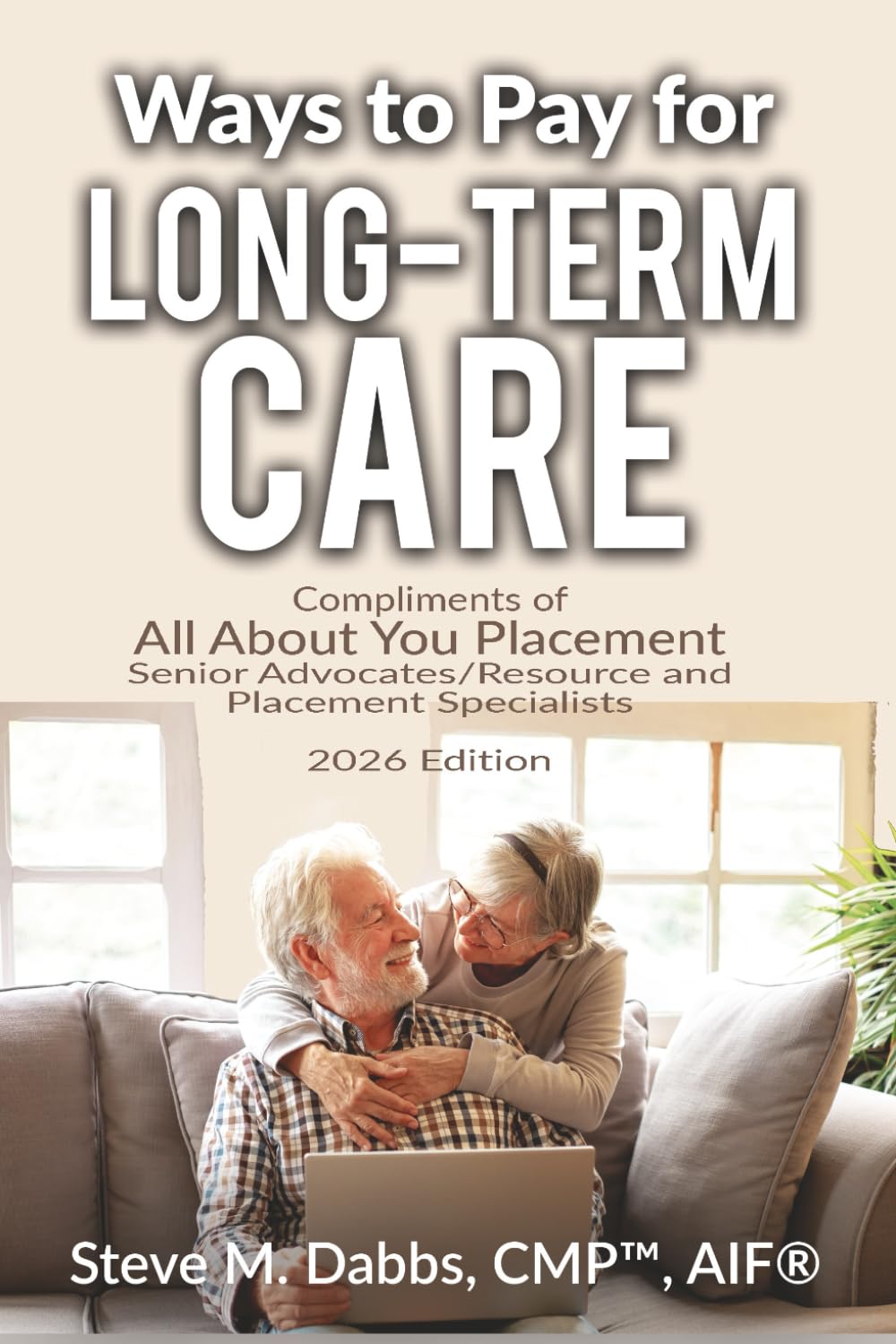 Ways to Pay for Long-Term Care -2026: All About You Placement
