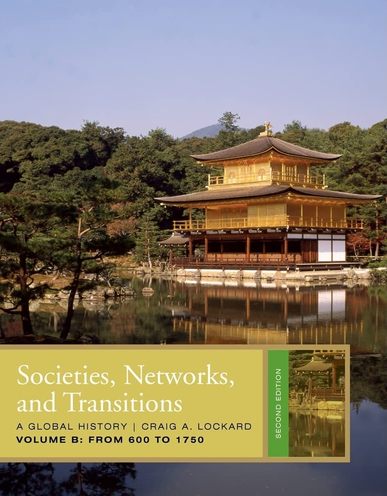 Buy Societies, Networks, and Transitions: A Global History: From 600 to 1750 — BookShops.in