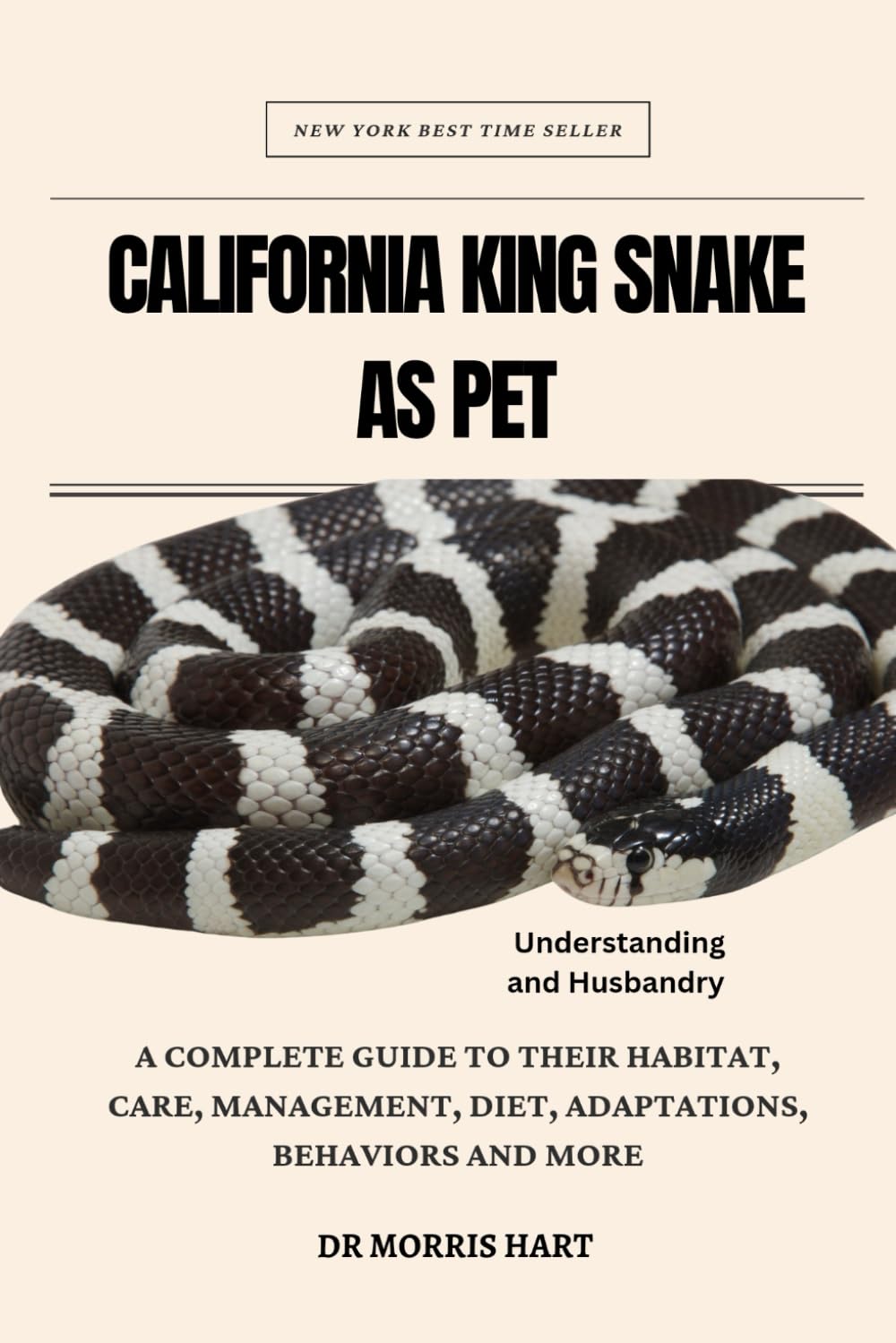 California King Snake as Pet: A Complete Guide to Their Habitat, Care, Management, Diet, Adaptations, Behaviors and More