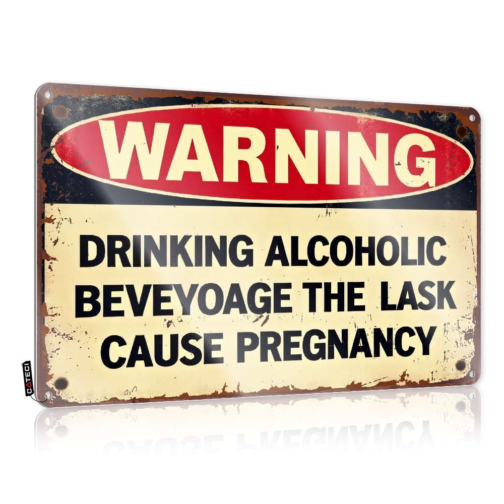 Warning: Drinking Alcohol Causes Pregnancy. Nostalgic Wall - Sign Custom Hanging Wall Decor(30X40CM)