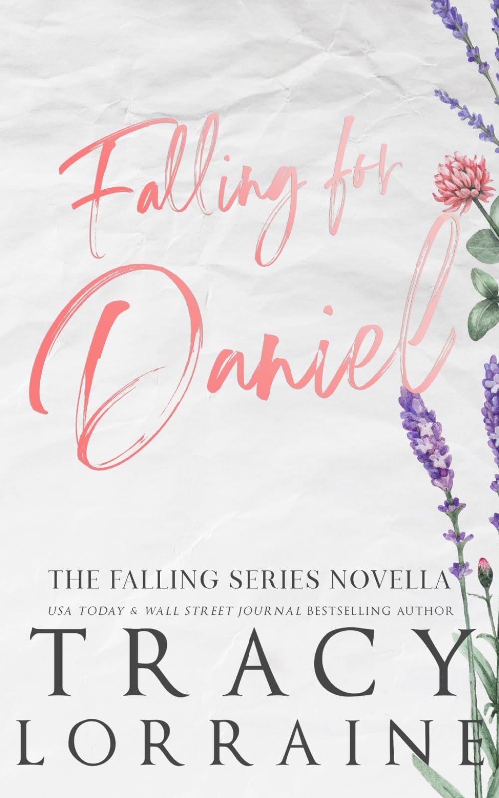Falling For Daniel: Special Edition Print (Falling Series Alternate Editions)