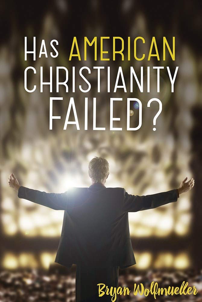 Buy Has American Christianity Failed? — BookShops.in