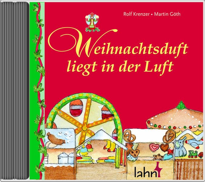 Weihnachtsduft liegt in der Luft: Voll- und Playback-Version der im gleichnamigen Buch enthaltenen Lieder