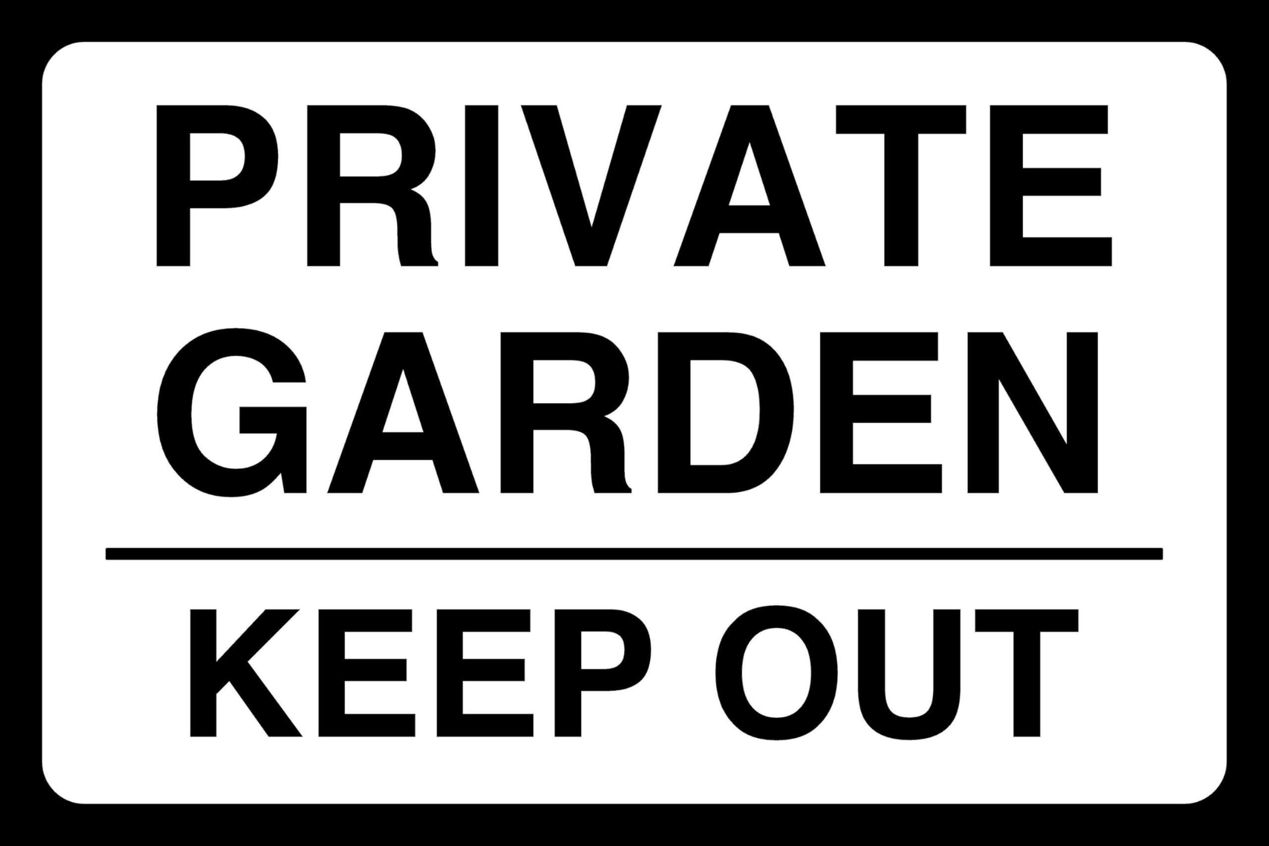 Private Garden Keep Out - safety sign - High tack self-adhesive sticker (600mm x 400mm) Viewing Distance within 20m.