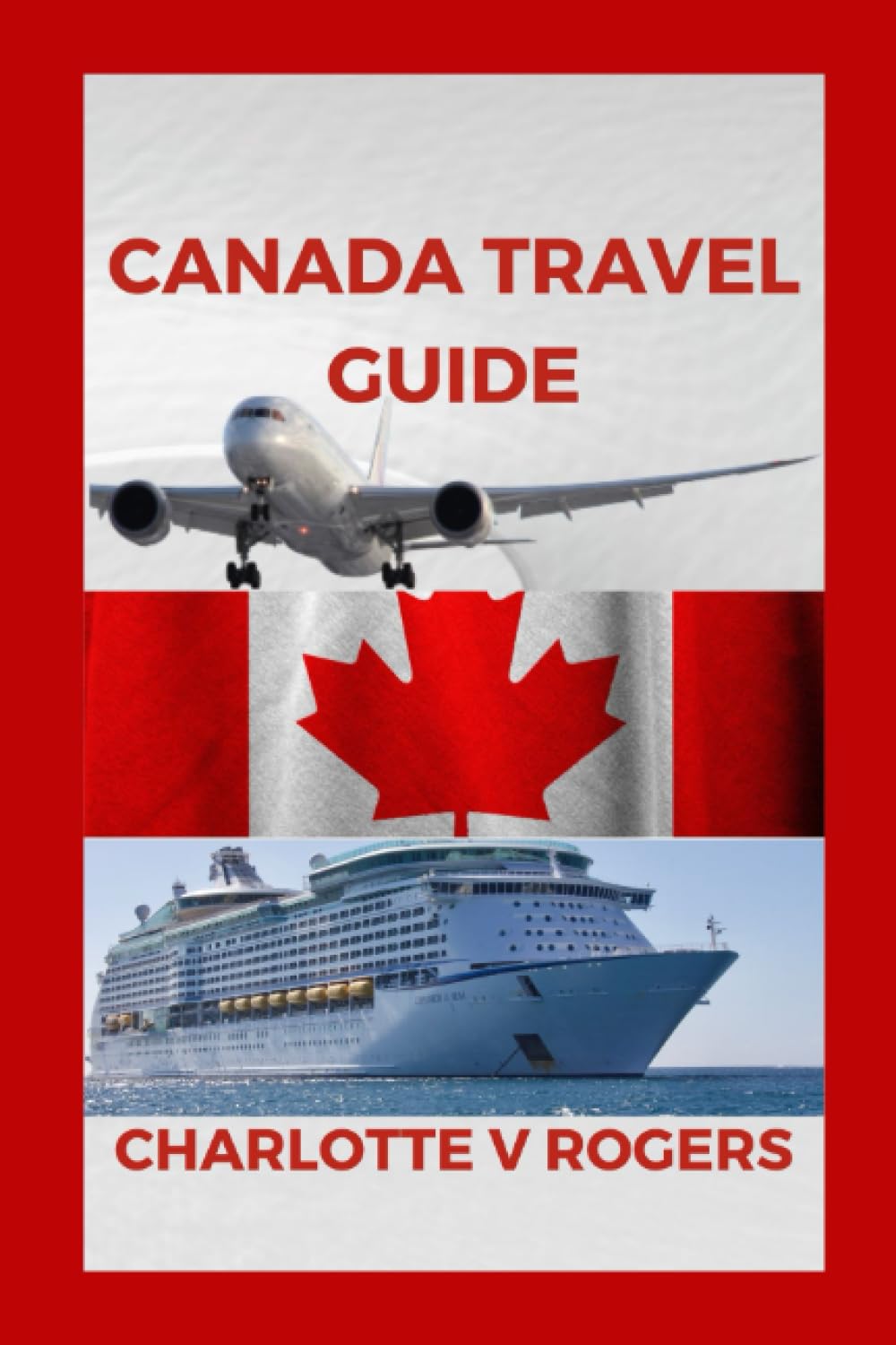 Canada Travel Guide: Updated info about Canada trip