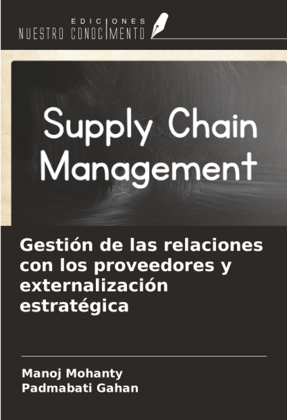 Gestión de las relaciones con los proveedores y externalización estratégica