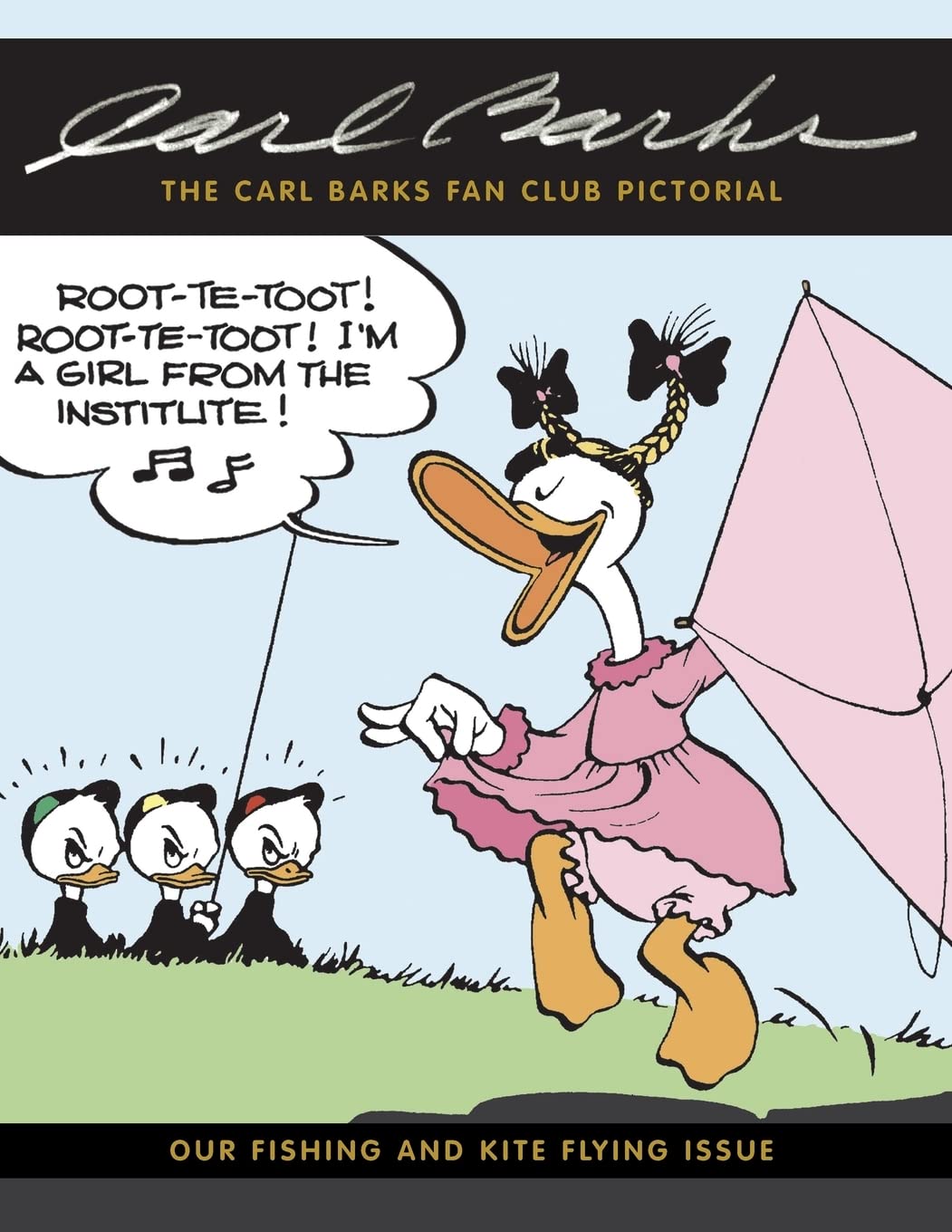 The Carl Barks Fan Club Pictorial: Our Fishing and Kite Flying Issue: Volume 9