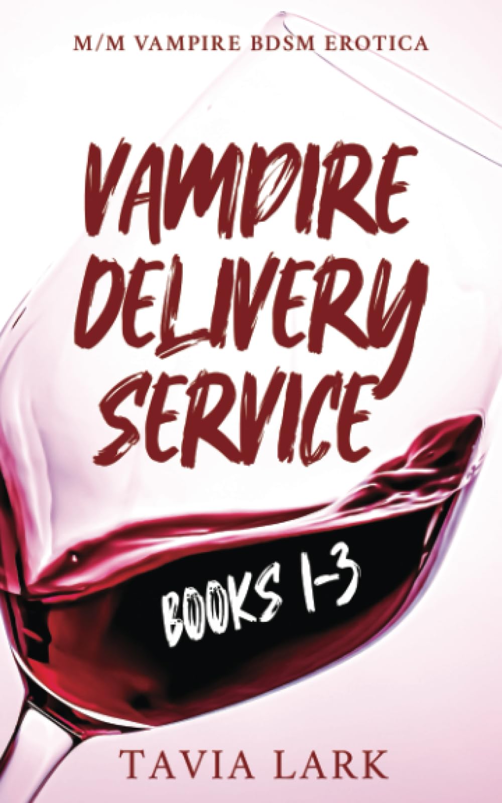 Vampire Delivery Service Books 1-3: M/M Vampire BDSM Erotica