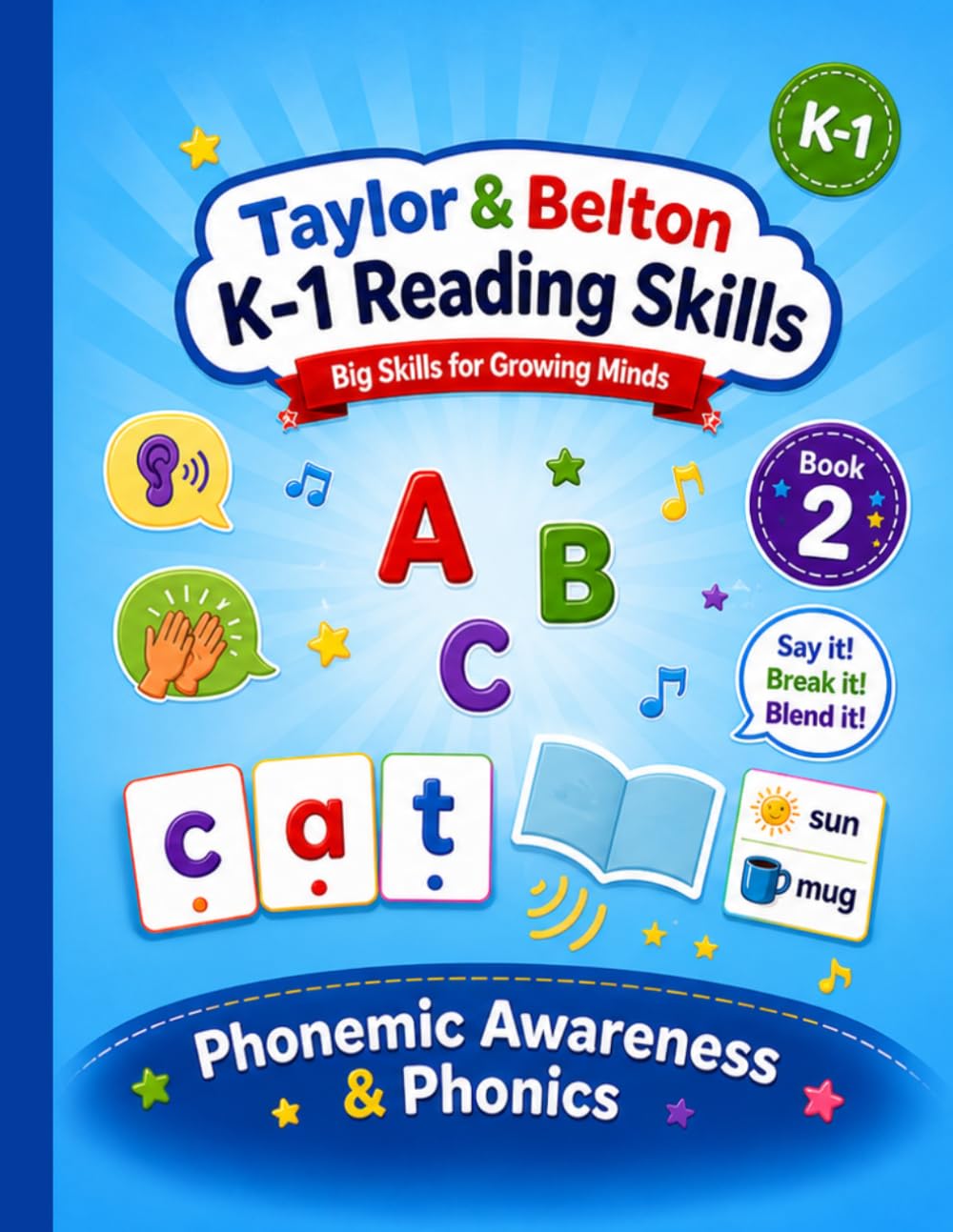 Taylor & Belton K-1 Reading Series: Book 2