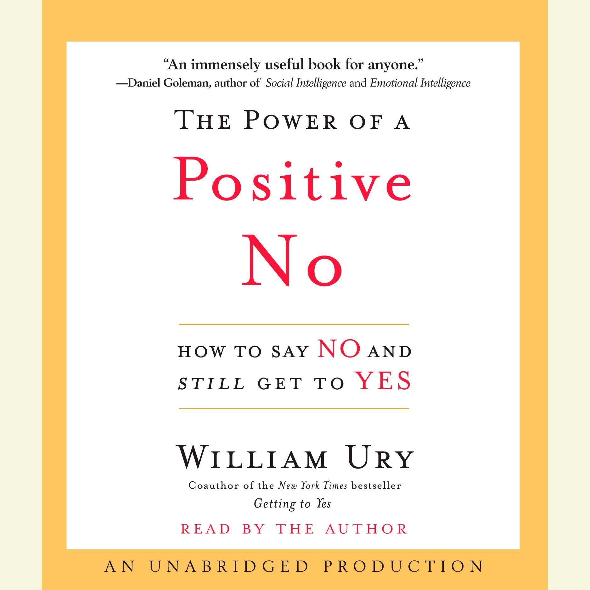 The Power of a Positive No