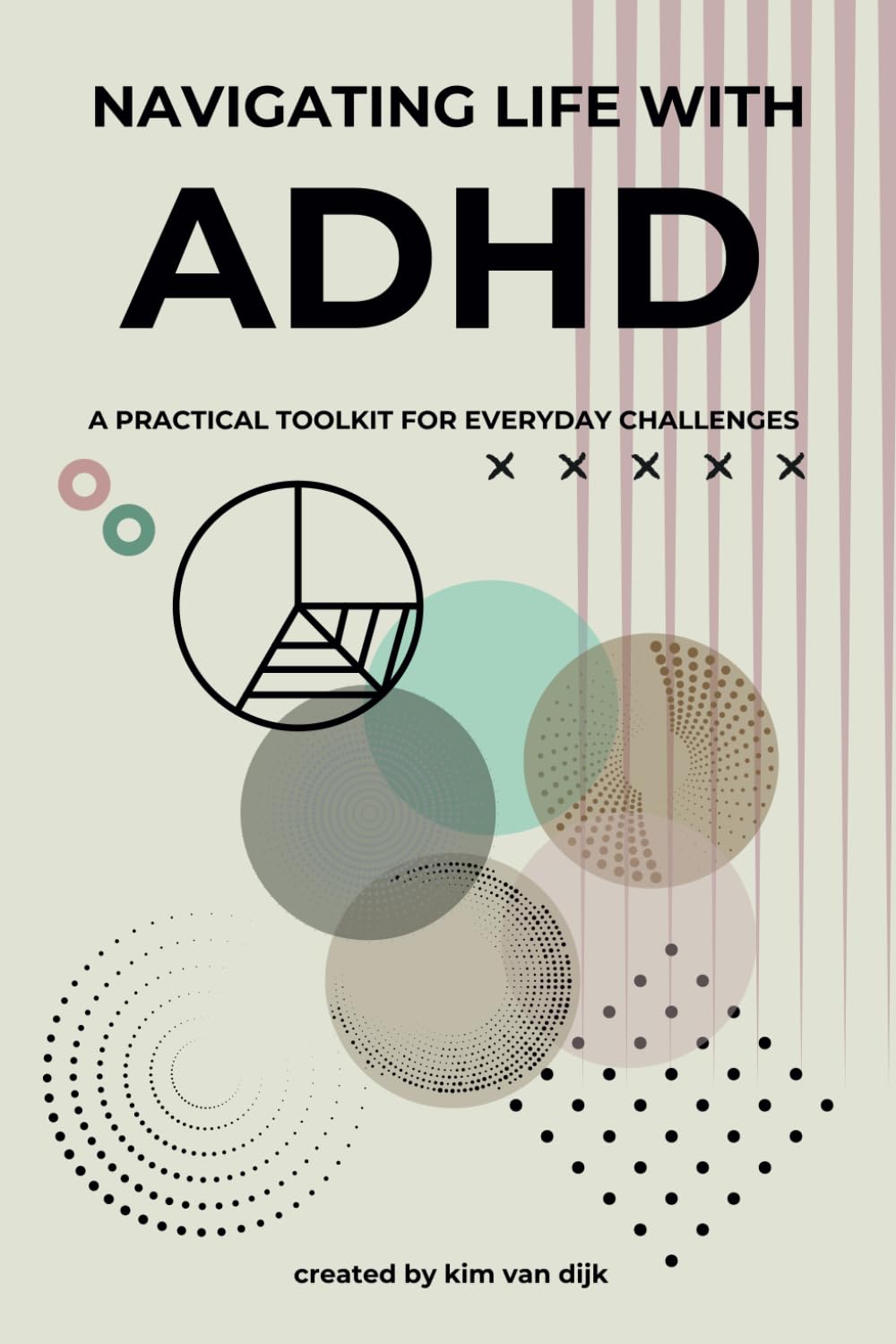 Navigating Life with ADHD: A Practical Toolkit for Everyday Challenges
