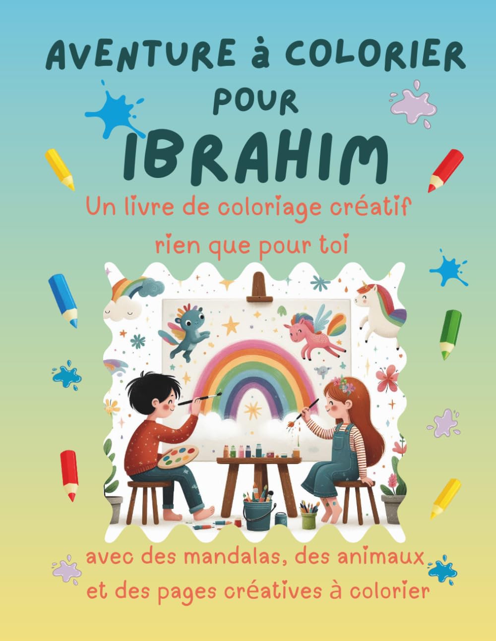Aventure à colorier pour Ibrahim: Livre de coloriage personnalisé pour enfants créatifs avec animaux, nature, mandalas & pages interactives | 32 pages ... (Aventures de coloriage personnalisées)