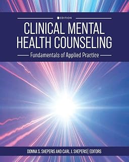 Clinical Mental Health Counseling: Fundamentals of Applied Practice