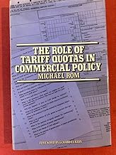 The role of tariff quotas in commercial policy