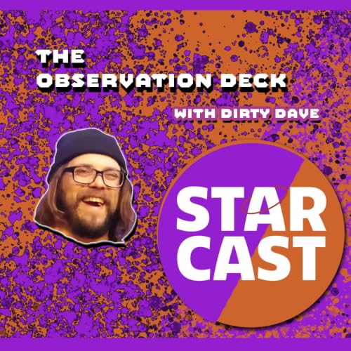 Cover of StarCast Presents: The Observation Deck