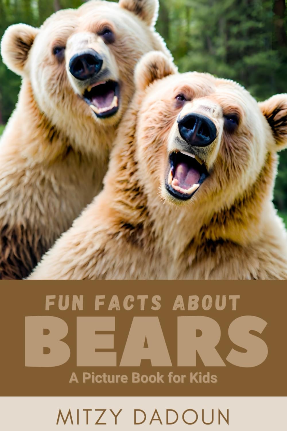 Fun Facts About Bears: A Picture Book for Kids (Fun Facts about Animals)